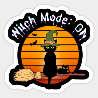 Halloween Witch Mode ON - Halloween 2023 Sticker